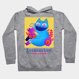 Remember wear a mask Hoodie